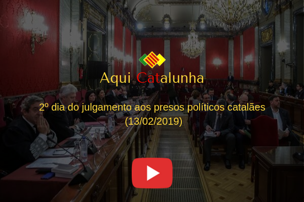 2º dia do julgamento aos presos políticos catalães (13_02_2019)
